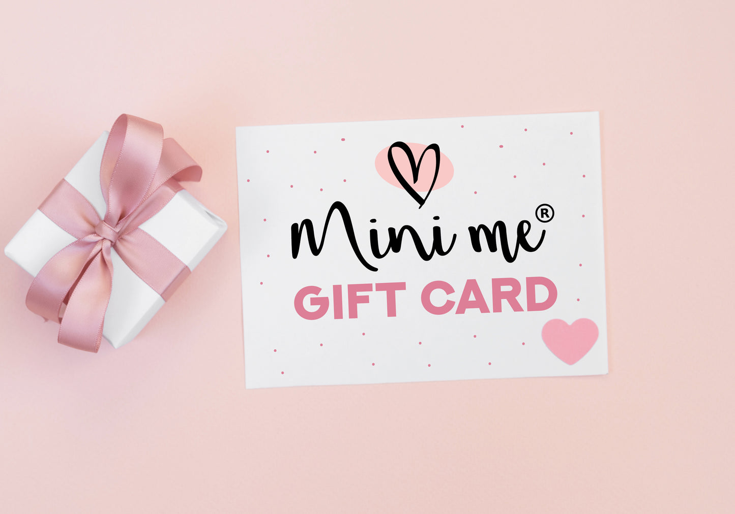 MINI ME GIFT CARD